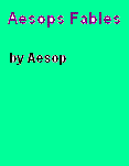 Aesop's Fables Aesop's Fables